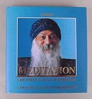 Meditation: The First and Last Freedom 3893380647 Book Cover