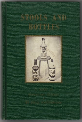 Stools and Bottles, a study of character defect... B0038RVE4I Book Cover
