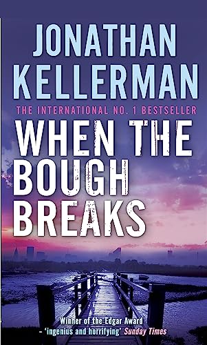 When the Bough Breaks (Alex Delaware series, Bo... 075534281X Book Cover