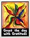 Greet the day with gratitude 11x14 poster - Heartful Art by Raphaella Vaisseau
