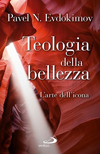 Télécharger Teologia della bellezza. L'arte dell'icona Livre PDF Gratuit