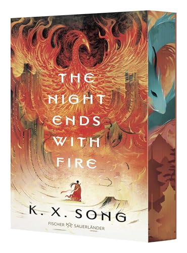 The Night Ends With Fire: Atemberaubender Auftakt einer Asien-Fantasy. Mit limitiertem Farbschnitt und gestalteten Innenklappen. (Deutsche Ausgabe). (Die Legende von Meilin, Band 1)