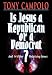 Is Jesus a Democrat or a Republican?