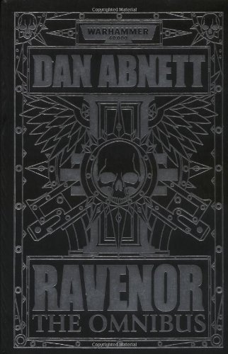 Ravenor: The Omnibus (Warhammer 40000) by Dan Abnett (2009-08-03) Paperback