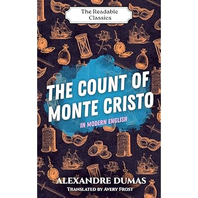 The Count of Monte Cristo: In Modern English
