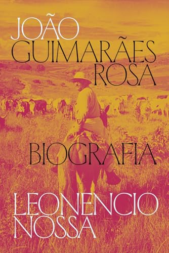 João Guimarães Rosa, biografia