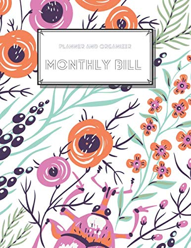 Monthly Bill Planner and Organizer: Budget Planning - Weekly Expense Tracker - Monthly Budget - Size(8.5x11) - 146 Pages
