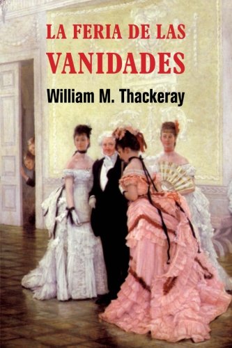 Vanity Fair - William M. Thackeray