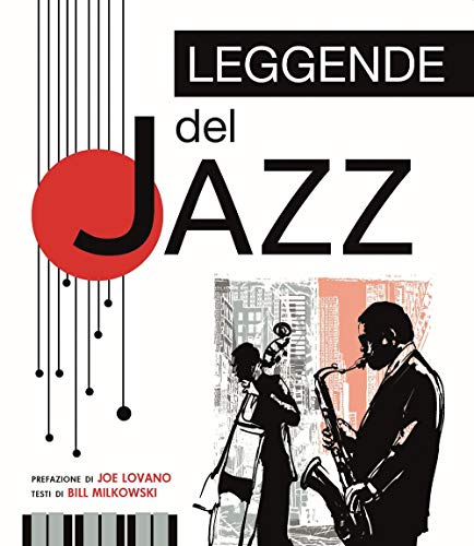 Le Leggende Del Jazz