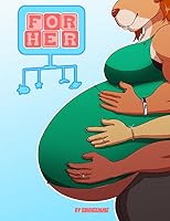 For Her: A Furry Pregnancy Story 1983312770 Book Cover