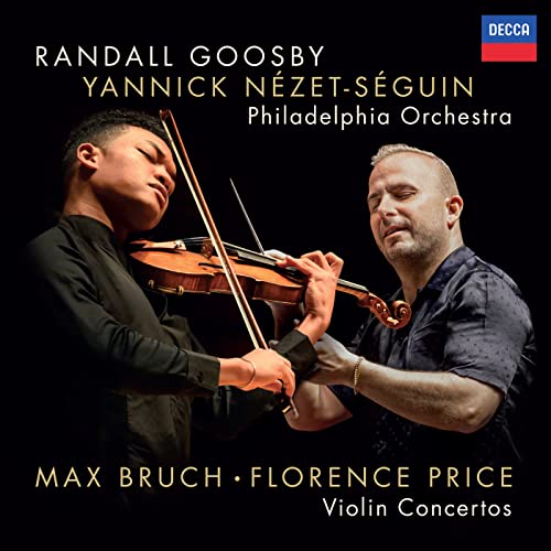 Randall Goosby, The Philadelphia Orchestra, Yannick Nézet-Séguin & Florence Price