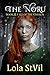 The Noru 3 : Fall Of The Chosen (The Noru Series, Book 3)