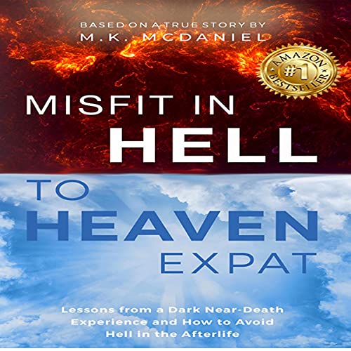 Misfit in Hell to Heaven Expat by M.K. McDaniel episode artwork