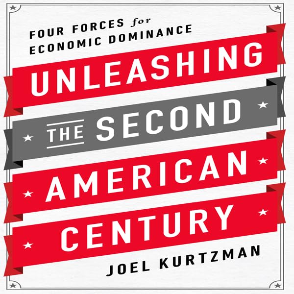 Cover art for Unleashing the Second American Century