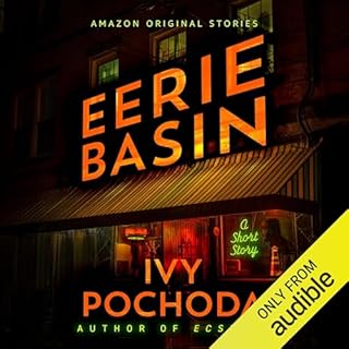 Eerie Basin Audiolibro Por Ivy Pochoda arte de portada