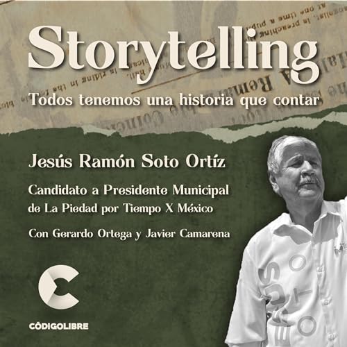 Storytelling 10 / Jos&eacute; Ram&oacute;n Soto Ort&iacute;z