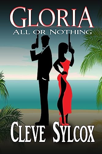 Gloria: All or Nothing