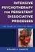 Intensive Psychotherapy for Persistent Dissociative Processes: The Fear of Feeling Real (Norton Series on Interpersonal Neurobiology)