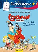 Coolman und ich. Helden des Schulbasars 3789108189 Book Cover