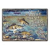 River's Edge Marriage & Fishing License Tin Sign