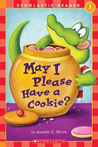 [May I Please Have a Cookie? (Scholastic Reader... B00FAP3X0O Book Cover
