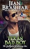 Texas Bad Boy: The Gallaghers of Morning Star Book 3 (Texas Heroes)