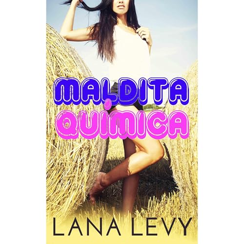 Maldita química Audiolibro Por Lana Levy arte de portada