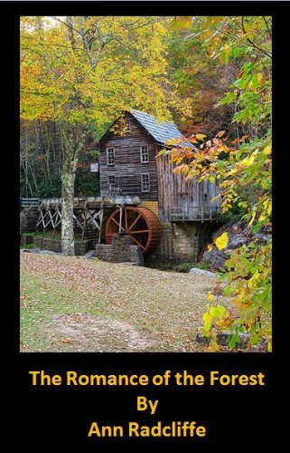 The Romance of the Forest (Optimized for Kindle)