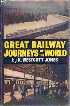 Great Railway Journeys of the World