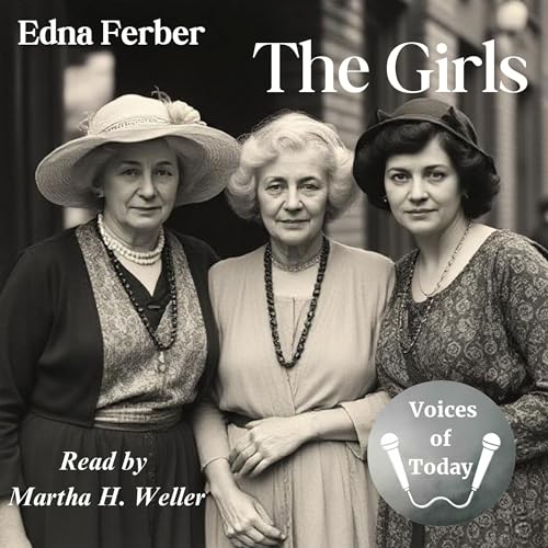 The Girls | Edna Ferber episode artwork