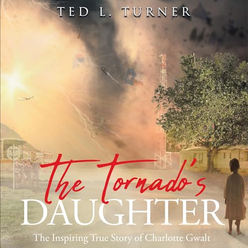 The Tornado's Daughter by Ted L. Turner episode artwork