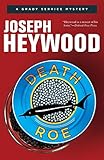 Death Roe: A Woods Cop Mystery