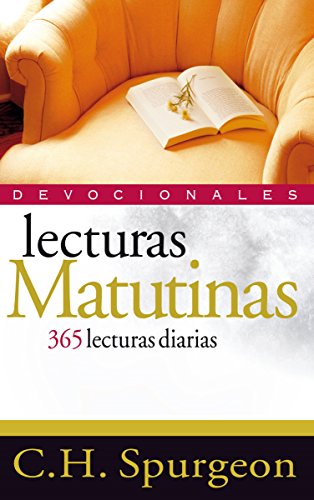 Lecturas matutinas: 365 lecturas diarias Lecturas matutinas: 365 lecturas diarias
