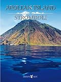  Aeolian Islands: Stromboli (English Edition)