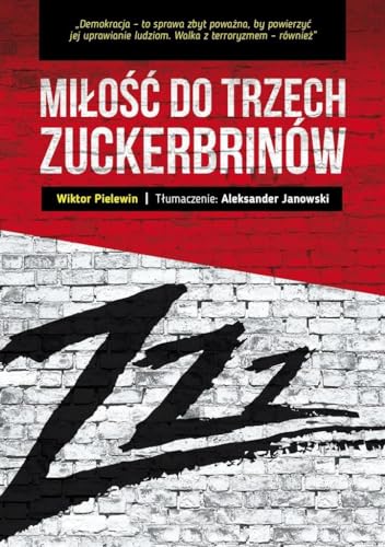Milosc do trzech zuckerbrinow [Polish] 8381190924 Book Cover