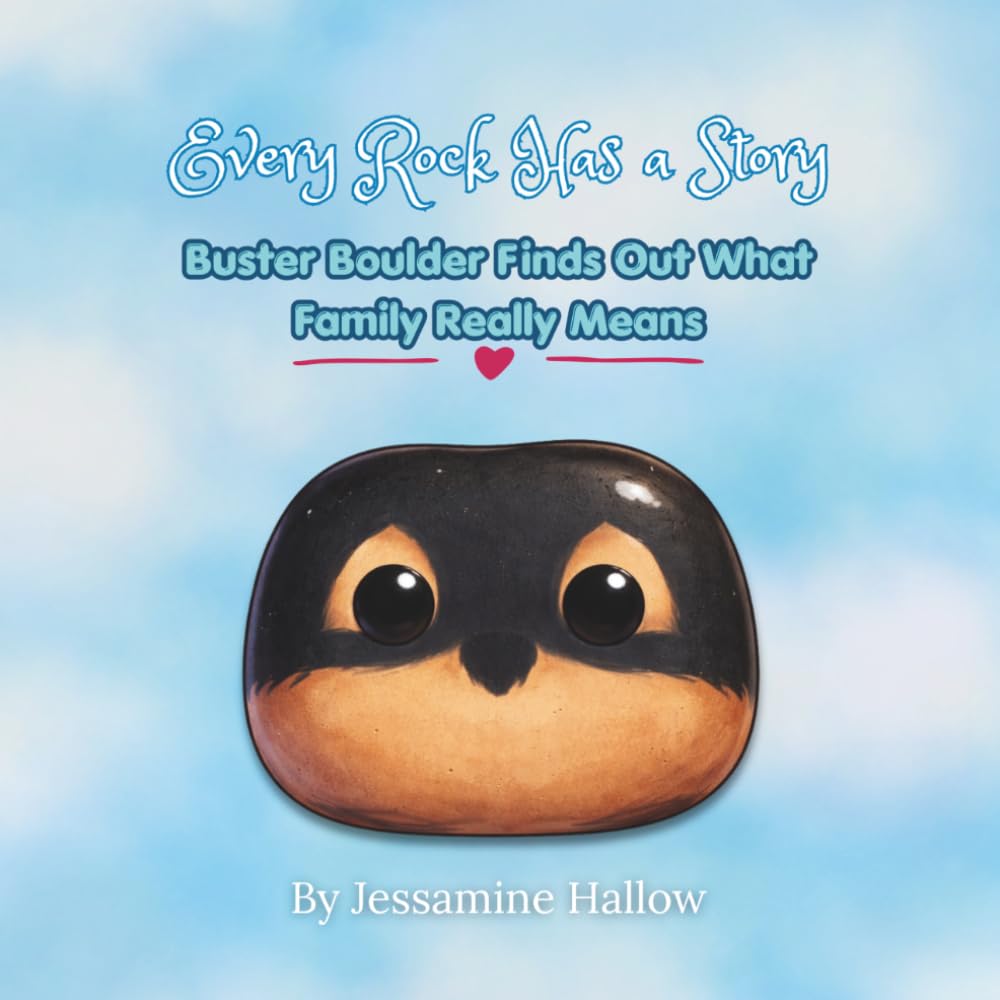 Every Rock Has a Story: Buster Boulder Finds Out What Family Really Means