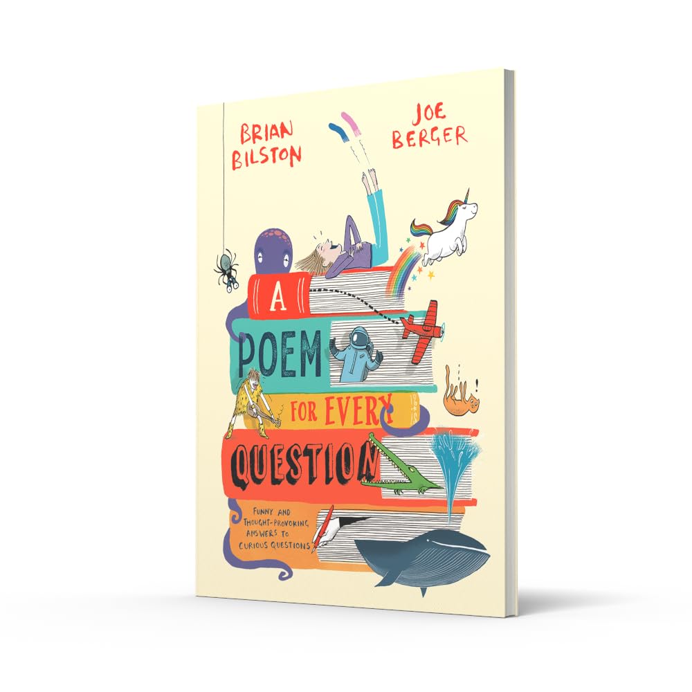 A Poem for Every Question: A new illustrated funny and fact-filled non-fiction children’s poetry book for 2026, great for kids aged 6+
