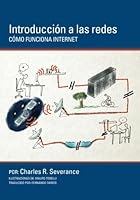 Introduccion a las redes: Como funciona Internet 1523627514 Book Cover