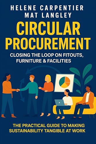 Circular Procurement: Closing the Loop on Fitouts, Furniture