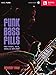 Funk Bass Fills: For Funk, R&B, Soul & Hip-Hop - Book/Online Audio