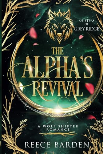 The Alpha's Revival: A Paranormal Werewolf Roma... B0CQSV4ZQF Book Cover