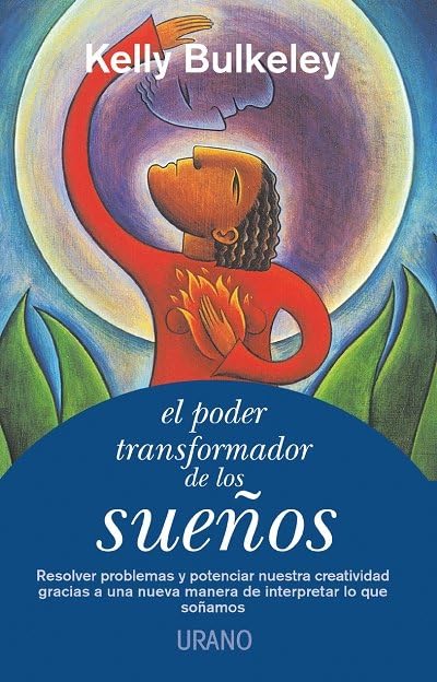 El poder transformador de los sueños (Crecimiento personal)