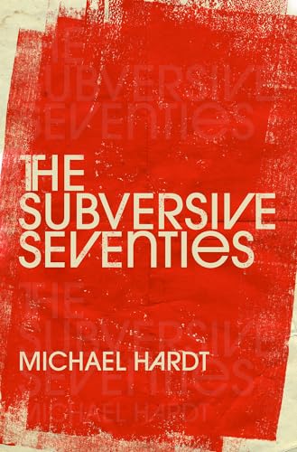 The Subversive Seventies view 2
