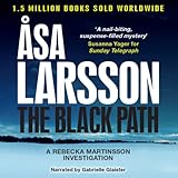  The Black Path: Rebecka Martinsson, Book 3