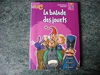 La Balade des jouets 2800684755 Book Cover