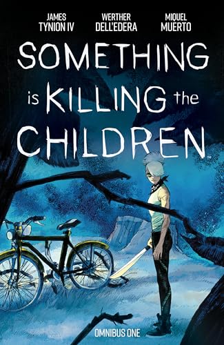 Something is Killing the Children Omnibus Vol. 1
