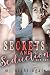 Secrets & Seduction