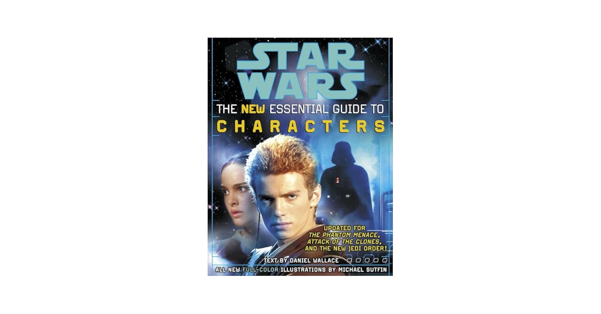 The New Essential Guide to Characters (Star Wars): Daniel