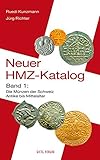  Neuer HMZ-Katalog, Band 1: Die Münzen der Schweiz Antike bis Mittelalter