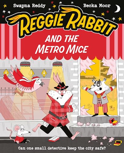 Reggie Rabbit and the Metro Mice (Volume 4)